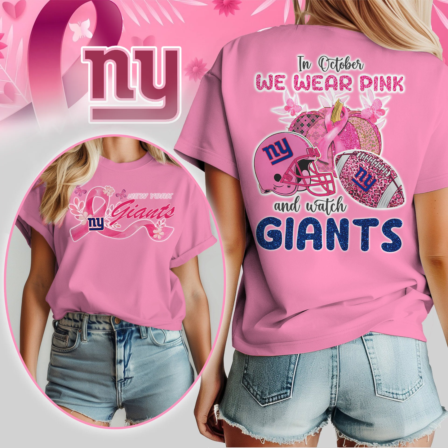 In October We Wear Pink And Watch NYG Shirt 300626