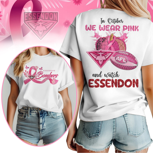 In October We Wear Pink And Watch ESS Shirt