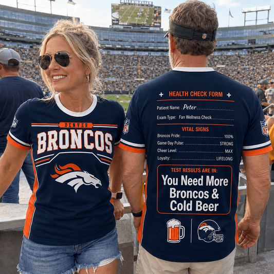Premium NFL x DEN Funny Personalized Health Check Form 3D Shirt Football Enthusiasts 040726