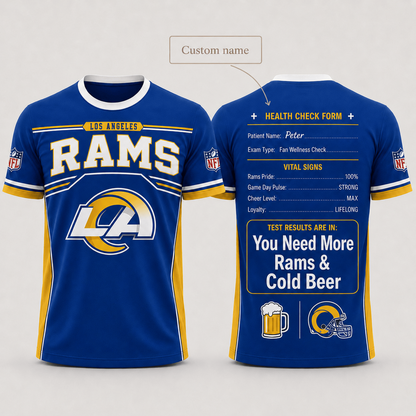 Premium NFL x LAR Funny Personalized Health Check Form 3D Shirt Football Enthusiasts 040726